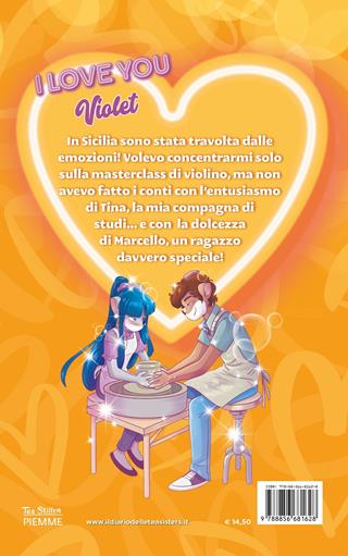 I love you Violet - Tea Stilton - Libro Piemme 2022, Tea Sisters. I love you | Libraccio.it