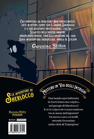 Mistero in Via degli Intrighi - Geronimo Stilton - Libro Piemme 2022, Le avventure di Sherlocco | Libraccio.it
