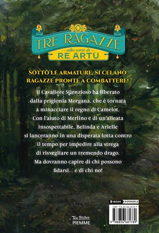 Lo specchio d'argento. Tre ragazze alla corte di re Artù - Tea Stilton - Libro Piemme 2022 | Libraccio.it