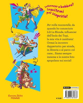 Influencer per caso - Geronimo Stilton - Libro Piemme 2022, Geronimo Stilton | Libraccio.it