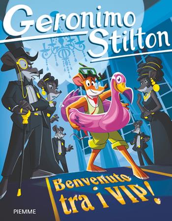 Benvenuto tra i VIP! - Geronimo Stilton - Libro Piemme 2022, Geronimo Stilton | Libraccio.it