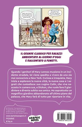 Il giardino segreto a New York - Ivy Noelle Weir, Amber Padilla - Libro Piemme 2021 | Libraccio.it