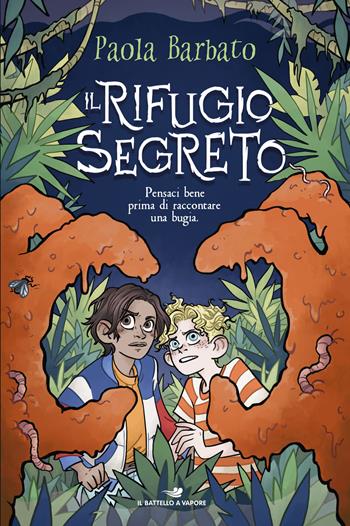 Il rifugio segreto - Paola Barbato - Libro Piemme 2021, One shot | Libraccio.it