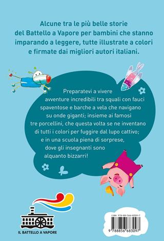 Le più belle storie da leggere a 5 anni. Ediz. a colori - Guido Quarzo - Libro Piemme 2021, Il battello a vapore. Serie bianca | Libraccio.it