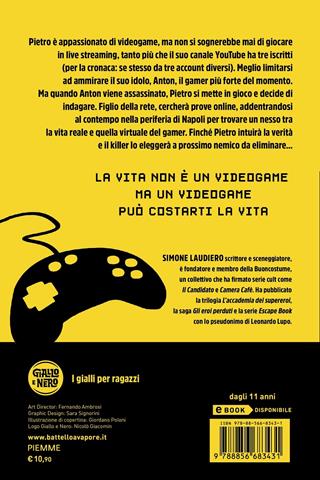 Killer gamer - Simone Laudiero - Libro Piemme 2022, Il battello a vapore. Giallo e nero | Libraccio.it