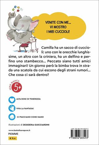 Un cucciolo per Camilla. Ediz. a colori - Ferdinando Albertazzi - Libro Piemme 2022, Il battello a vapore. Serie bianca | Libraccio.it