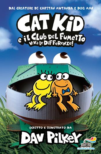 Cat Kid. Il club del fumetto. Viva le differenze! - Dav Pilkey - Libro Piemme 2022, Il battello a vapore. One shot | Libraccio.it