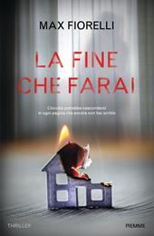 La fine che farai