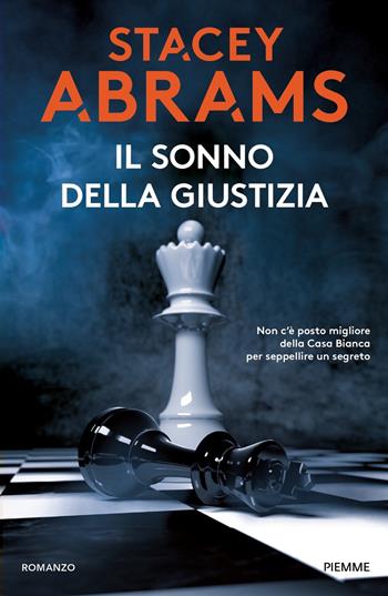 Il sonno della giustizia - Stacey Abrams - Libro Piemme 2022 | Libraccio.it