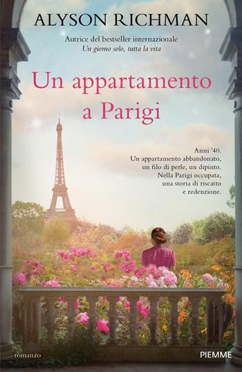 Un appartamento a Parigi - Alyson Richman - Libro Piemme 2022 | Libraccio.it