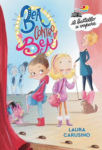 Bea contro Bea - Laura Carusino - Libro Piemme 2022, Il battello a vapore. Serie bianca | Libraccio.it