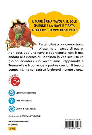 Il pirata Pastafrolla e l'isola del tesoro. Ediz. ad alta leggibilità - Sebastiano Ruiz-Mignone - Libro Piemme 2022, Serie Bianca | Libraccio.it