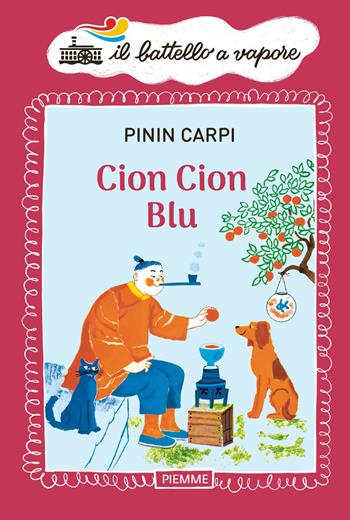 Cion Cion Blu - Pinin Carpi - Libro Piemme 2022, Il battello a vapore | Libraccio.it