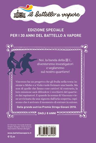 La banda della III C - Lia Levi - Libro Piemme 2022, Il battello a vapore | Libraccio.it