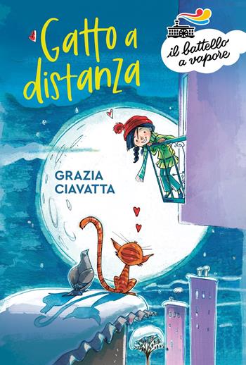 Gatto a distanza - Grazia Ciavatta - Libro Piemme 2022, Il battello a vapore. Serie azzurra | Libraccio.it
