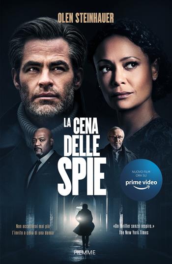 La cena delle spie - Olen Steinhauer - Libro Piemme 2022, Maestri del thriller | Libraccio.it