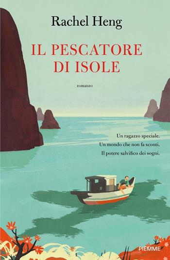 Il pescatore di isole - Rachel Heng - Libro Piemme 2023 | Libraccio.it