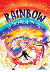 La battaglia dei cieli. Rainbow