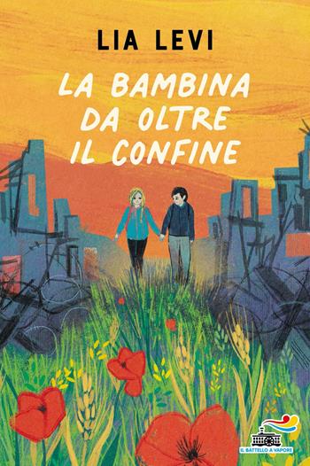 La bambina da oltre il confine - Lia Levi - Libro Piemme 2023, One shot | Libraccio.it