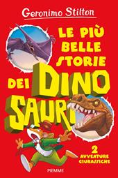 Le più belle storie dei dinosauri. Vol. 1