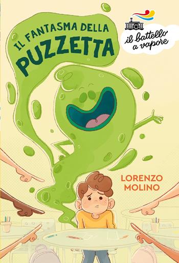 Il fantasma della puzzetta. Ediz. a colori - Lorenzo Molino - Libro Piemme 2023, Il battello a vapore. Serie arcobaleno | Libraccio.it