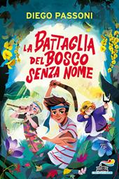 La battaglia del bosco senza nome