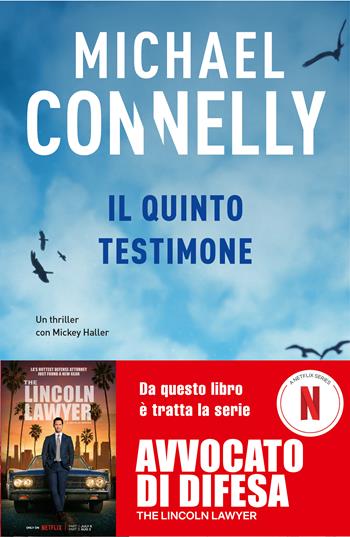 Il quinto testimone - Michael Connelly - Libro Piemme 2023, Maestri del thriller | Libraccio.it