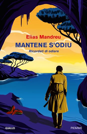 Mantene s'odiu. Ricordati di odiare - Elias Mandreu - Libro Piemme 2024, Thriller | Libraccio.it
