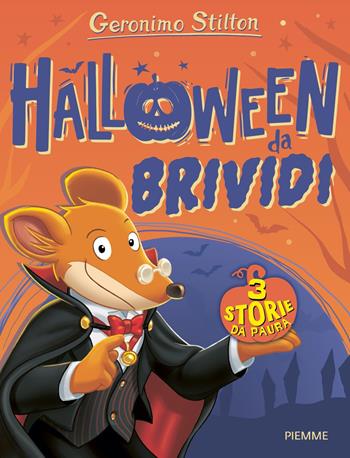 Halloween da brividi - Geronimo Stilton - Libro Piemme 2024, One shot | Libraccio.it