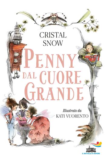 Penny dal cuore grande - Cristal Snow - Libro Piemme 2024, Il battello a vapore. One shot | Libraccio.it