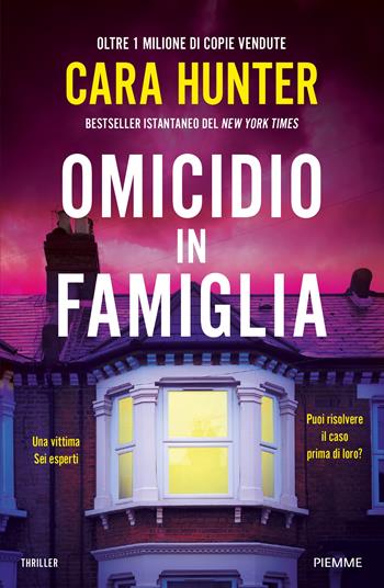 Omicidio in famiglia - Cara Hunter - Libro Piemme 2025, Thriller | Libraccio.it