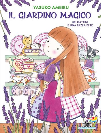 Sei gattini e una tazza di tè. Il giardino magico - Ambiru Yasuko - Libro Piemme 2024, Il battello a vapore. Miniserie | Libraccio.it