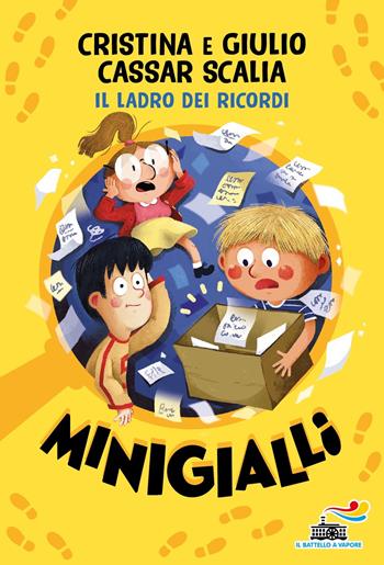 Il ladro dei ricordi. Minigialli - Cristina Cassar Scalia, Giulio Cassar Scalia - Libro Piemme 2024, Il battello a vapore. Miniserie | Libraccio.it