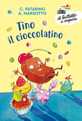 Tino il cioccolatino. Ediz. a colori - Chiara Patarino, Aurora Marsotto - Libro Piemme 2024, Il battello a vapore. Serie bianca | Libraccio.it