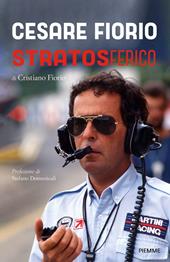 Cesare Fiorio. StratoSferico