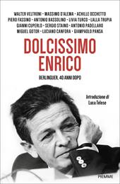 Dolcissimo Enrico