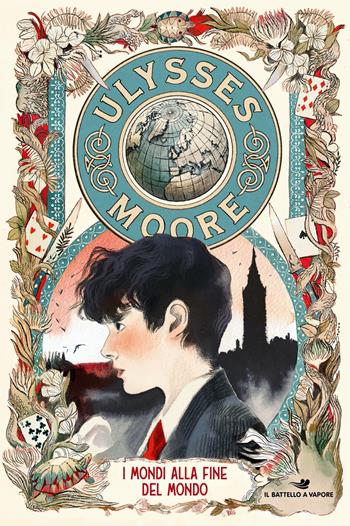 I mondi alla fine del mondo - Ulysses Moore - Libro Piemme 2024, Il battello a vapore. Ulysses Moore | Libraccio.it