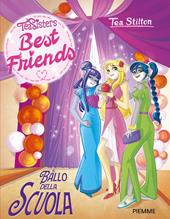 Il ballo della scuola. Best friends