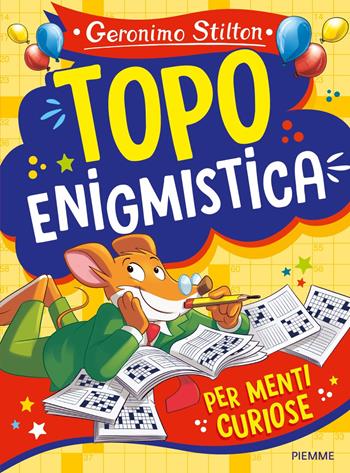 Topo enigmistica - Geronimo Stilton - Libro Piemme 2025, Giocolibri | Libraccio.it