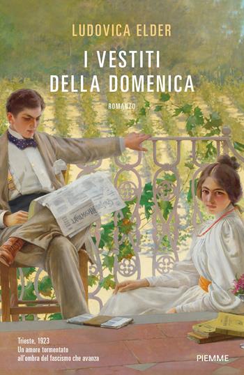 I vestiti della domenica - Ludovica Elder - Libro Piemme 2025, Storica | Libraccio.it