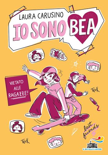 Vietato alle ragazze! Io sono Bea - Laura Carusino - Libro Piemme 2025, Il battello a vapore. Miniserie | Libraccio.it
