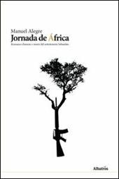 Jornada de Africa. Romanzo d'amore e morte del sottotenente Sebastianio