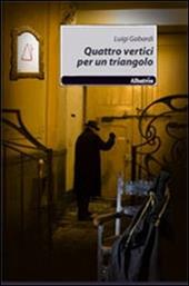 Quattro vertici per un triangolo