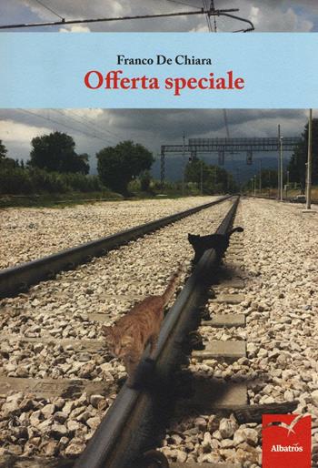 Offerta speciale - Franco De Chiara - Libro Gruppo Albatros Il Filo 2016, Nuove voci. Strade | Libraccio.it