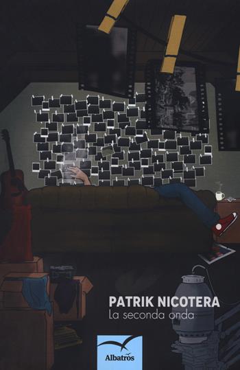 La seconda onda - Patrik Nicotera - Libro Gruppo Albatros Il Filo 2018, Nuove voci. Confini | Libraccio.it
