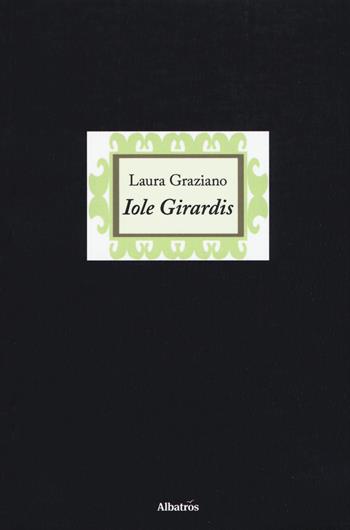 Iole Girardis - Laura Graziano - Libro Gruppo Albatros Il Filo 2018, Nuove voci. Chronos | Libraccio.it