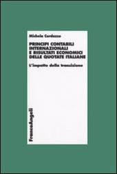 Principi contabili internazionali e risultati economici delle quotate italiane. L'impatto della transizione