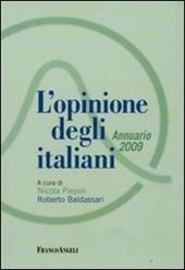 L' opinione degli italiani. Annuario 2009