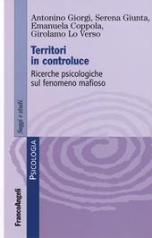 Territori in controluce. Ricerche psicologiche sul fenomeno mafioso