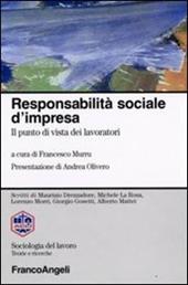 Responsabilità sociale d'impresa. Il punto di vista dei lavoratori